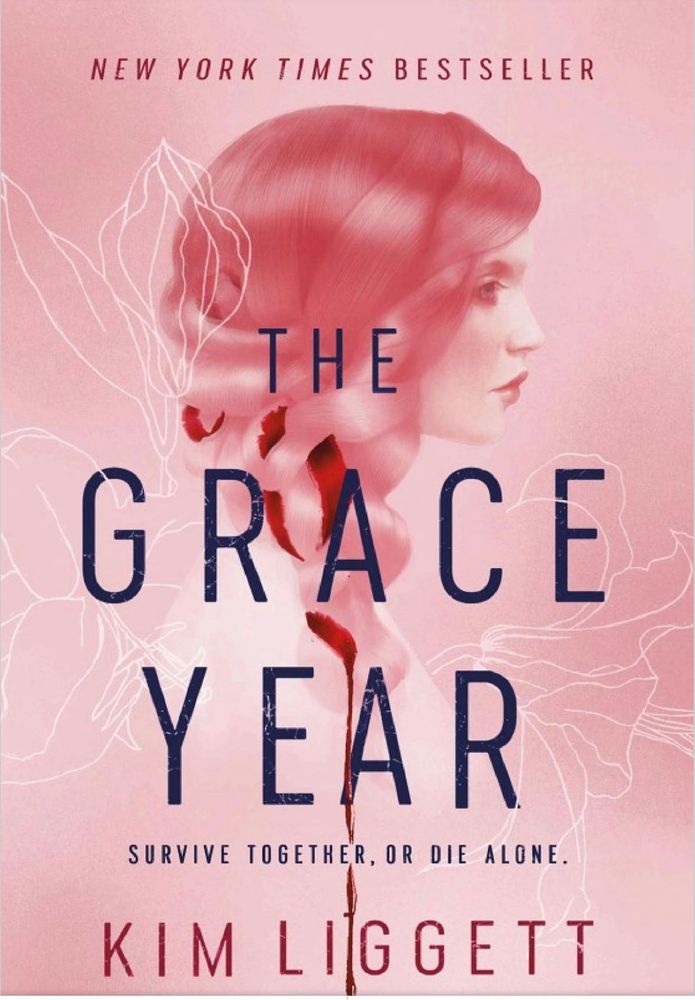 Novel cover of grace year by Kim Liggett