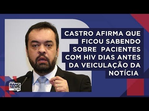 Castro diz que foi informado há uma semana sobre pacientes infectados com HIV após transplantes
