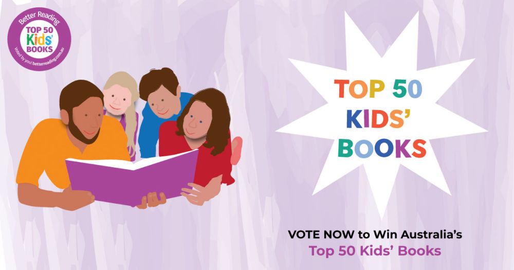 Vote Now to Win Better Reading's 2024 Top 50 Kids' Books! | Better Reading