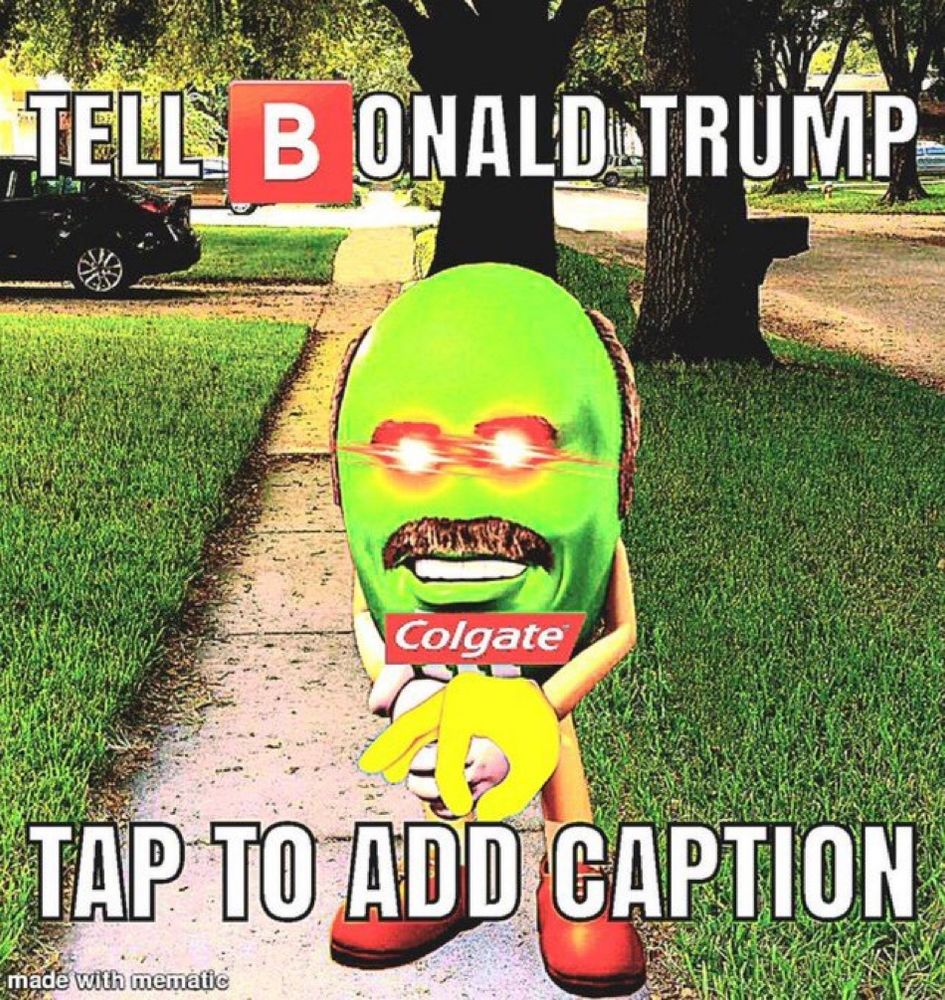 Deep fried Dr. Phil Colgate M&M with OK emoji hands: “Tell Bonald Trump Tap to Add Caption”