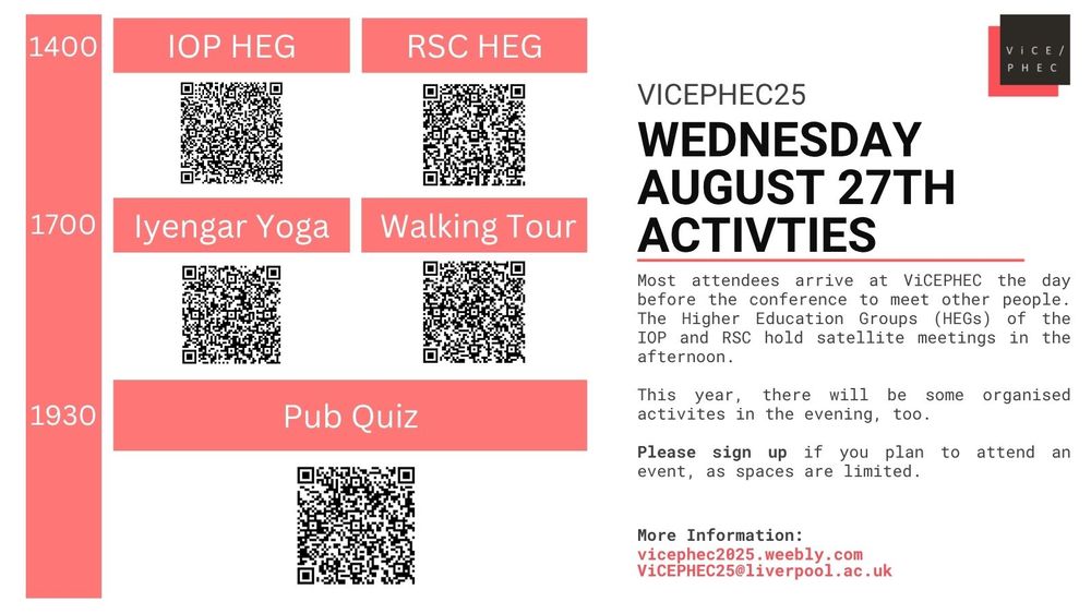 A flyer for activities at ViCEPHEC on Wednesday August 27th. 1400: IOP HEG and RSC HEG meetings. 1700: Iyengar Yoga or Walking Tour. 1930: Pub Quiz.