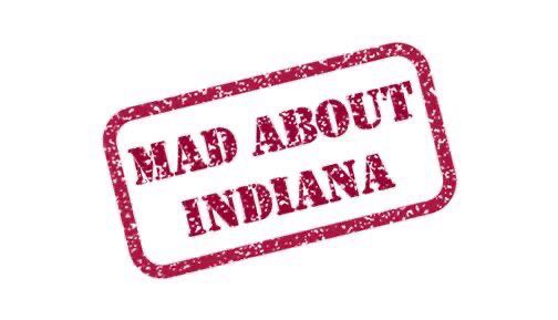 Mad about Indiana 