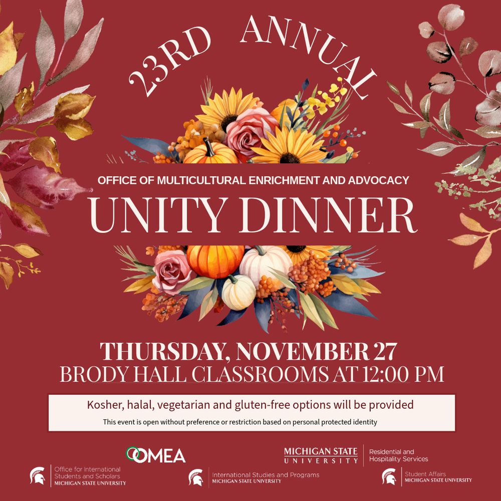 Flyer for the 23rd Annual Unity Dinner by the Office of Multicultural Enrichment and Advocacy, Thursday, November 27, in Brody Hall Classrooms at 12:00 PM. Kosher, halal, vegetarian, and gluten-free options provided.
