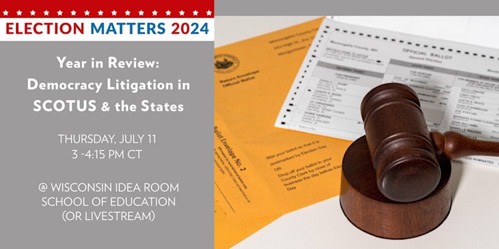 Year in Review: Democracy Litigation in SCOTUS and the States