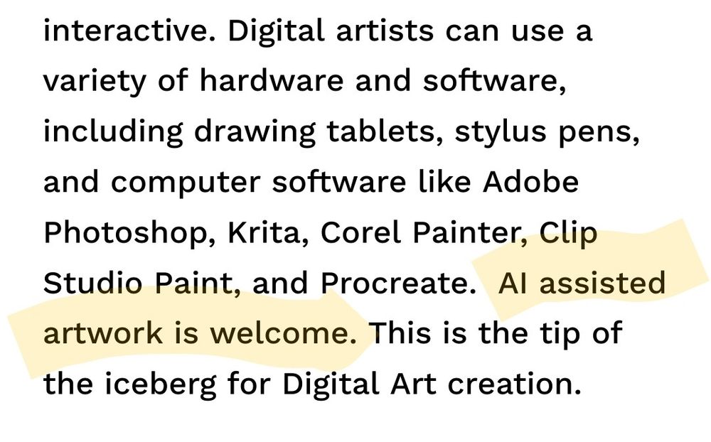 Highlighted text reads: Digital artists can use a variety of hardware and software, including drawing tablets, stylus pens, and computer software like Adobe Photoshop, Krita, Corel Painter, Clip Studio Paint, and Procreate.  AI assisted artwork is welcome. This is the tip of the iceberg for Digital Art creation. 