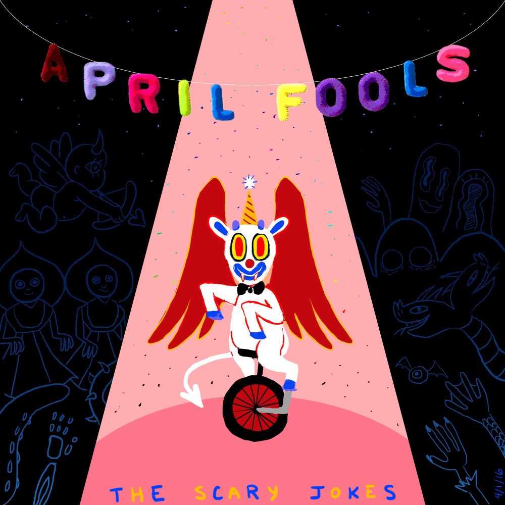 The album cover for "April Fools" by The Scary Jokes