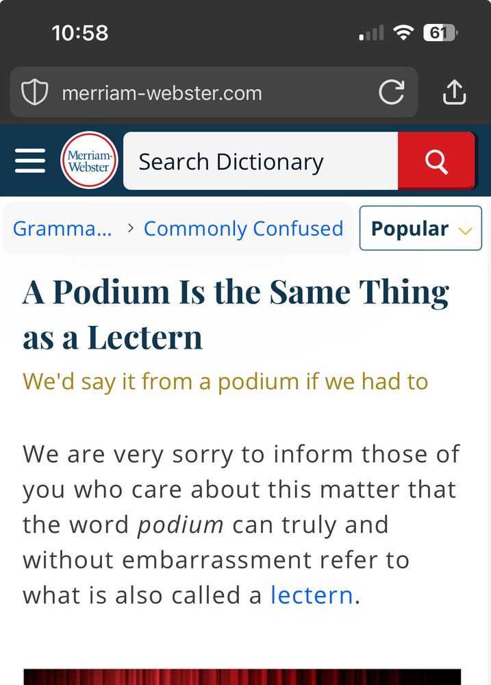 Image of the Dictionary dunking on pedantic Bluesky account who attempts to correct people who use podium and Lectern interchangeably. “A podium is the same thing as a lectern” - Merriam-Webster
