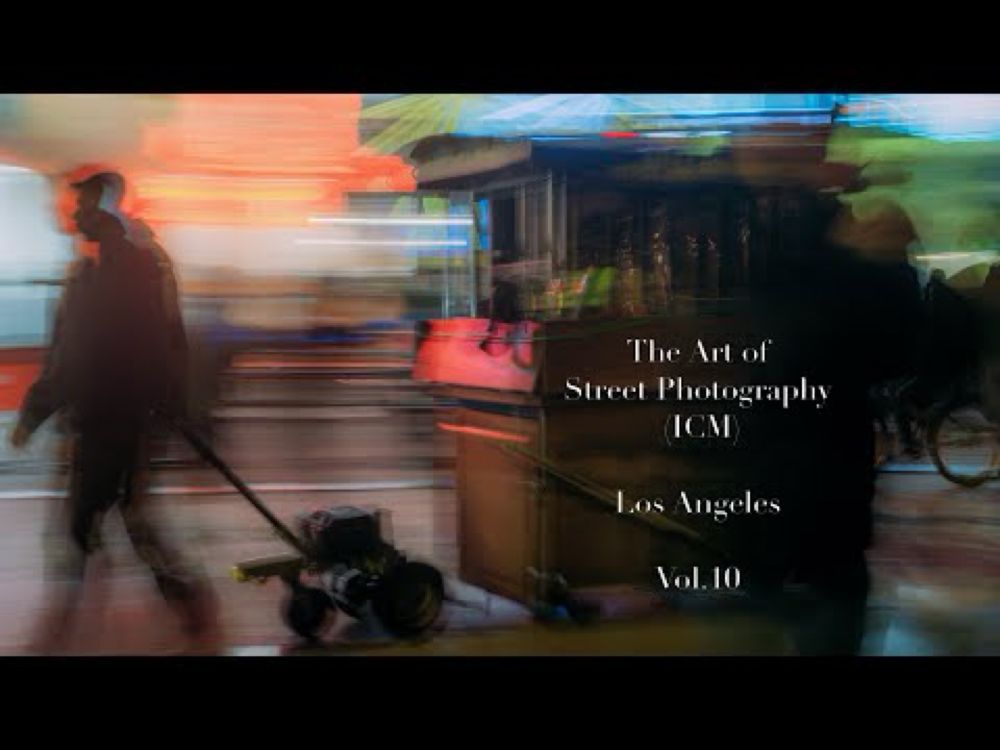 The Art of Street Photography (ICM) Los Angeles Vol.10