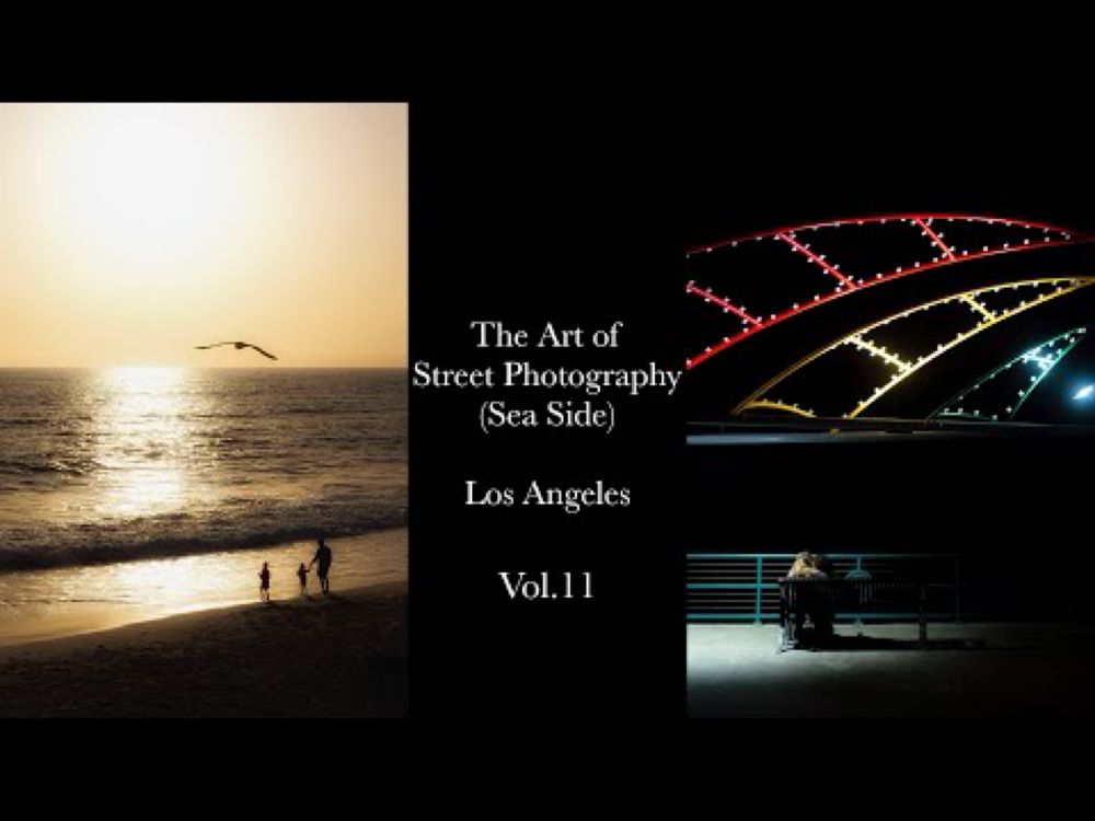 The Art of Street Photography (Sea Side) Los Angeles Vol.11