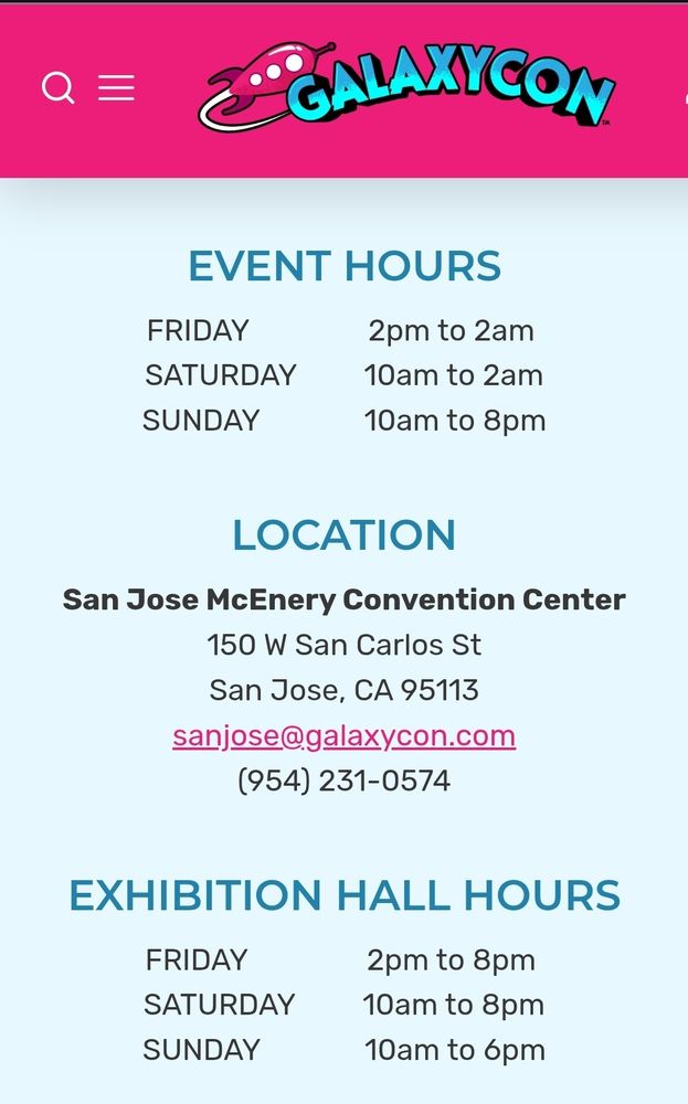 Screenshot of the exhibit hours at Galaxycon San Jose 2025, Friday 2pm-8pm, Saturday 10am-8pm, and Sunday 10am-6pm