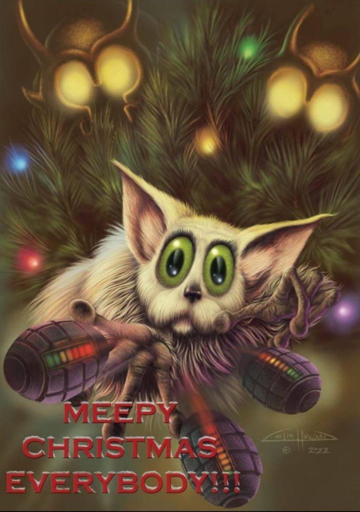 An innocent looking furry,white Beep the Meep. Idley tossing active grenades from a colourfully lit Christmas tree, as the glowing eyes of 2 Wrath Warriors loom from the dark depths of the furry branches.