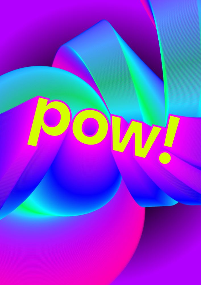 A colorful image of the word "POW!"