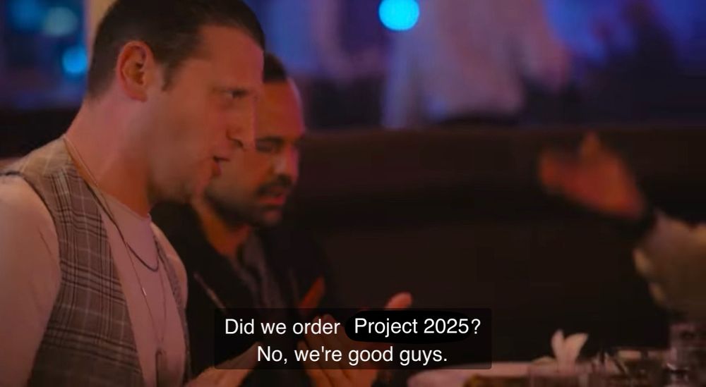 Tim Robinson saying “did we order Project 2025? No, we’re good guys.”