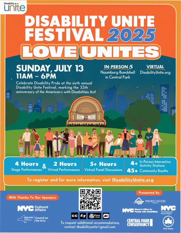 Animation style image of a diverse group of people standing in a park. Text: SUNDAY, JULY 13 11AM - 6PM Cele brate Disability Pride at the sixth annual Disability Unite Festival, marking the 35th anniversary of the American's with Disabilities Act! 4 Hours & 2 Hours 5+ Hours. Ih-Person Interactive Activity Stations. Stage Performances. Virtual Performances. Virtual Panel Discussions. 45+ Community Booths. To register and for more information, visit DisabilityUnite.org