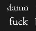 damn fuck