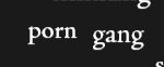 porn gang