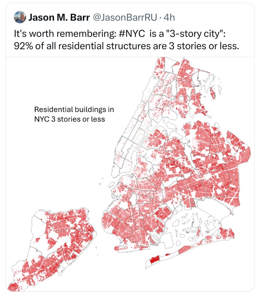 Tweet from Jason M. Barr @JasonBarrRU

It's worth remembering: #NYC  is a "3-story city": 92% of all residential structures are 3 stories or less.

Map of residential buildings in NYC 3 stories or less
Most of the Bronx, Queens, Brooklyn, and almost all of Staten Island is red
