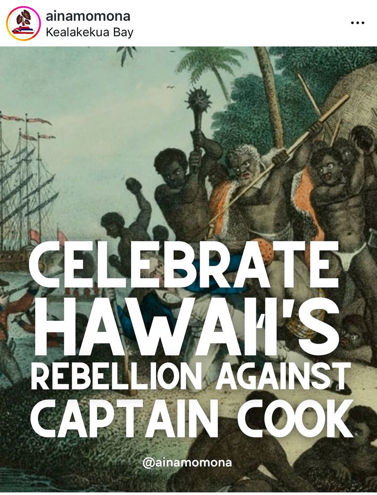 ainamomona Kealakekua Bay CELEBRATE HAWAII'S REBELLION AGAINST CAPTAIN COOK @ainamomona