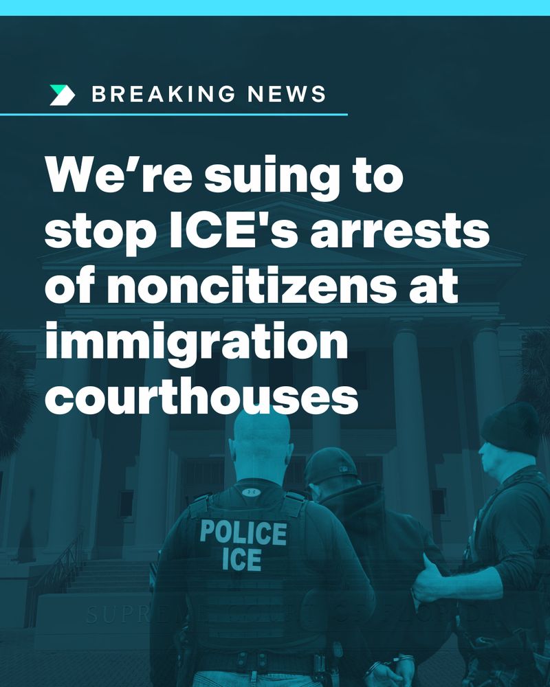 We’re suing to stop ICE’s arrests of noncitizens at immigration courthouses
