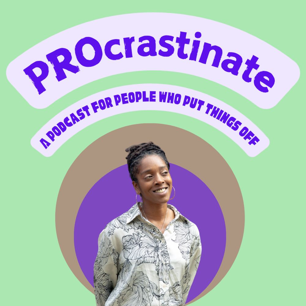 Athena Kugblenu is standing and smiling, looking to her left, underneath a title that says PROCRASTINATE. Its the avatar for her podcast