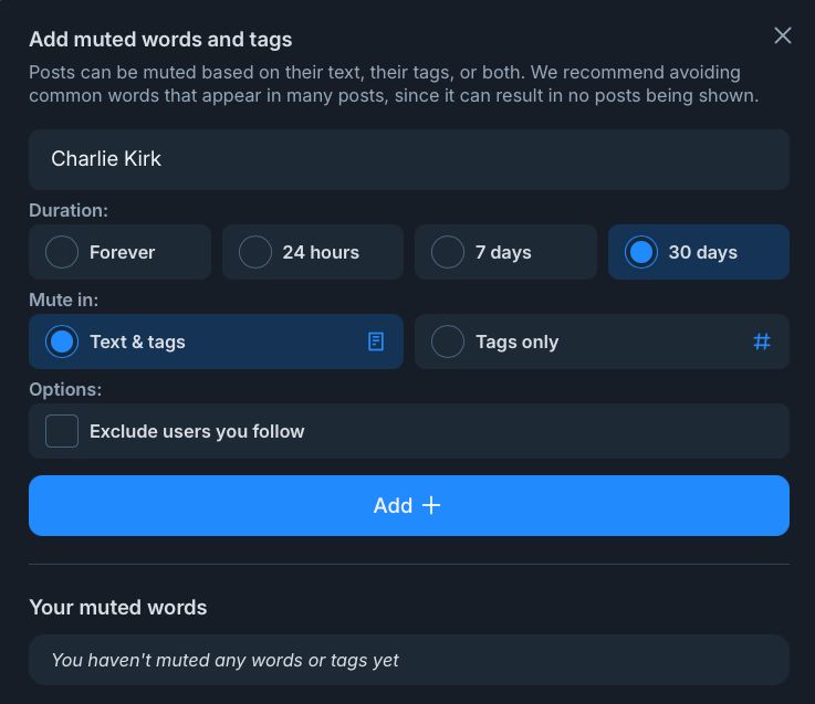 A scren capture of Bluesky's "Add muted words and tags" settings page.