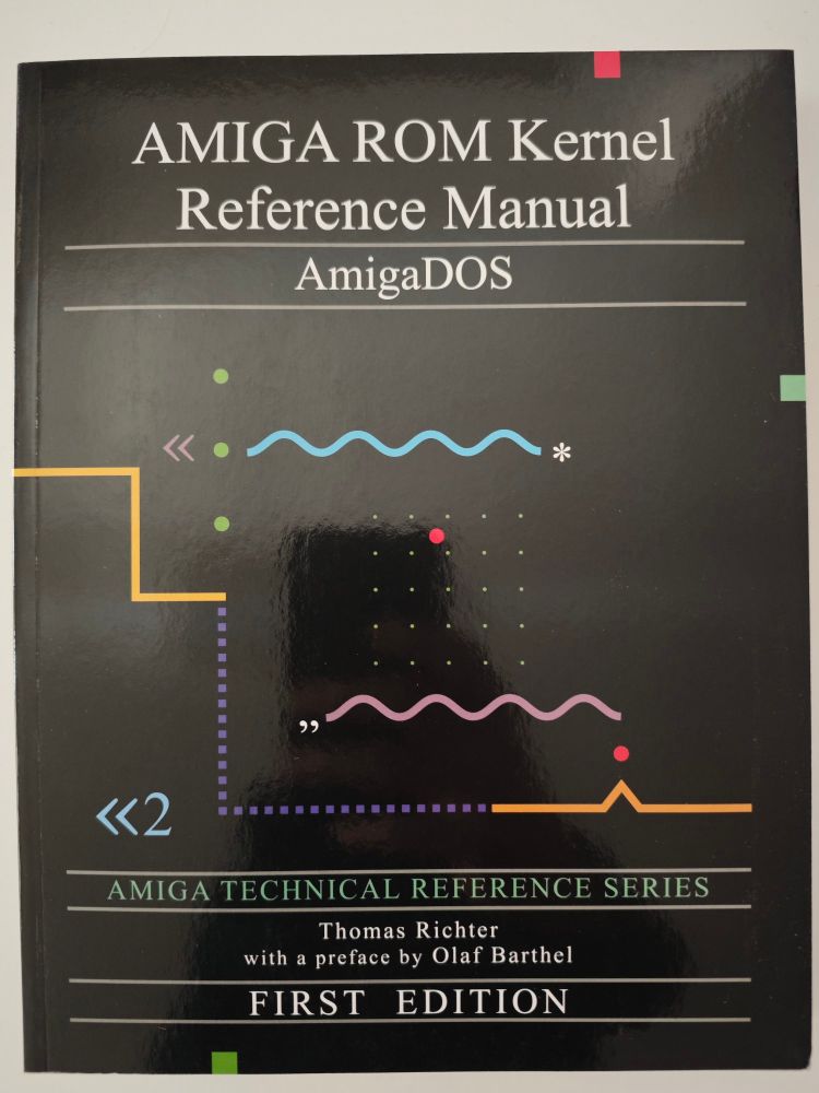 AMIGA ROM Kernel Reference Manual - AmigaDOS