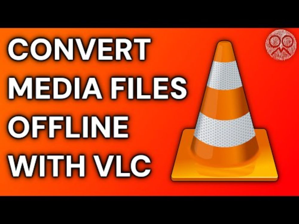 How to Convert Media Files Offline With VLC Media Player