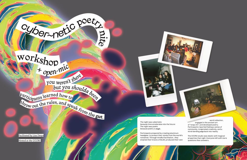 A spread from the magazine titled "cybernetic poetry nite, workshop + open mic" featuring a whirlwind of colourful blobs and poloroid photos