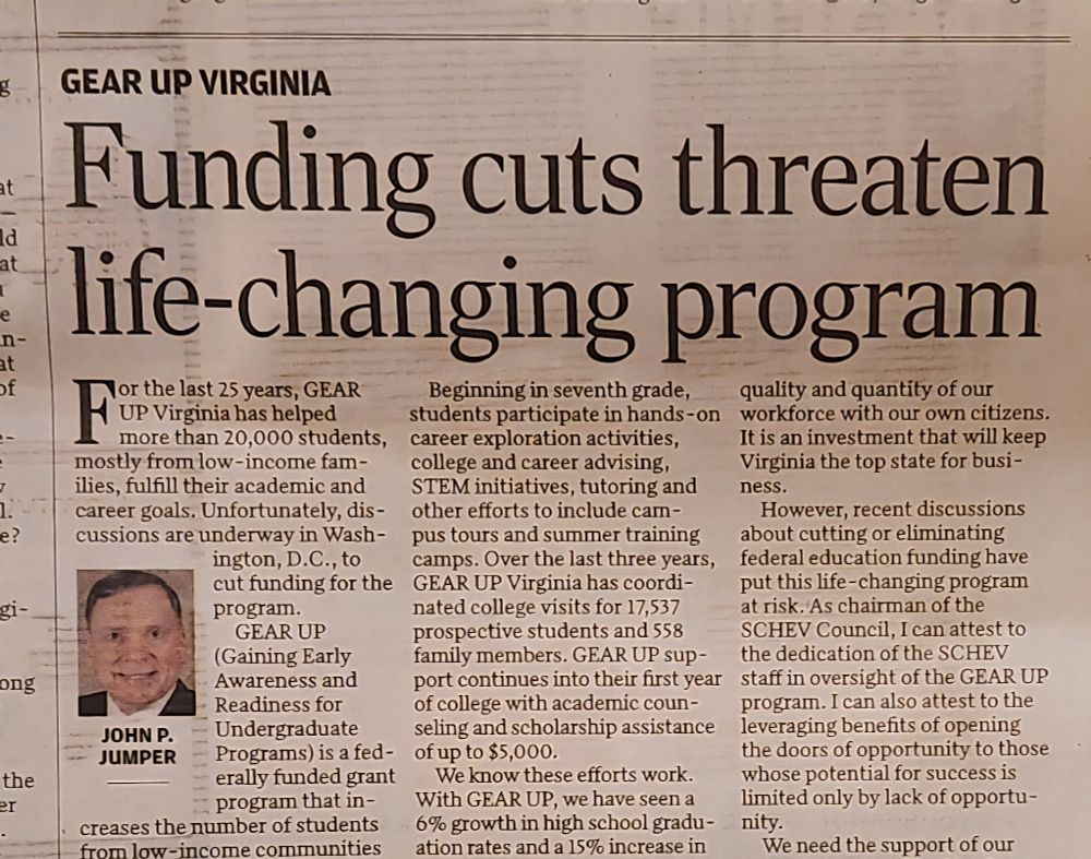 RTD opinion piece arguing against cuts of federal grants to GEAR UP Virginia, which helps lower-income students successfully transition and complete post-secondary school education.