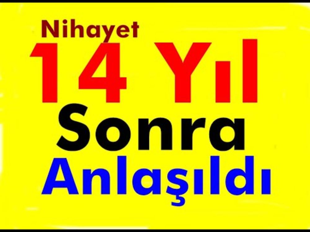 14 yıl Sonra Anlaşılan Mucize
