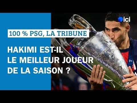 Hakimi, le vrai meilleur joueur de la saison ?