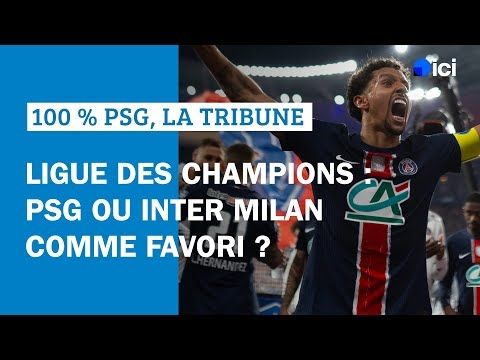PSG - Inter Milan, qui est le favori de cette finale de Ligue des champions ?