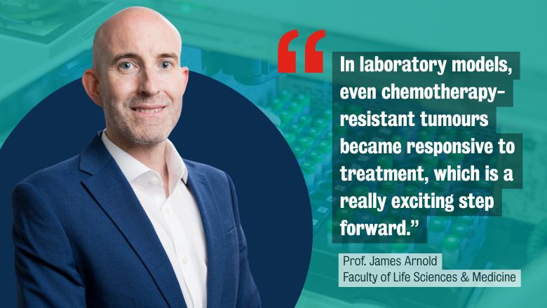 Man smiling against a green background with the quote: "In laboratory models, even chemotherapy-resistant tumours became responsive to treatment, which is a really exciting step forward."