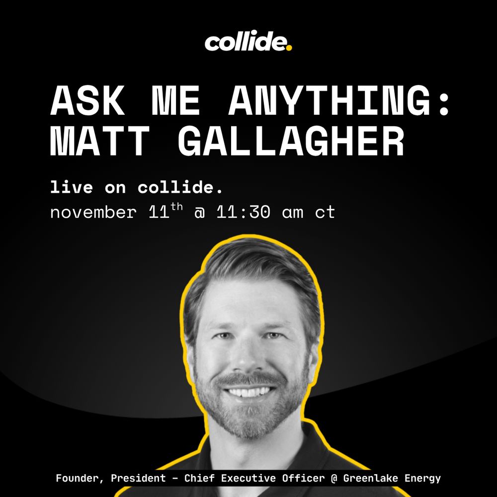 https://app.collide.io/posts/ama-with-matt-gallagher-tuesday-november-11th-at-11-30-am-ct