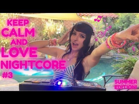NIGHTCORE NEVER DIES !!! #3 (SUMMER EDITION!)
