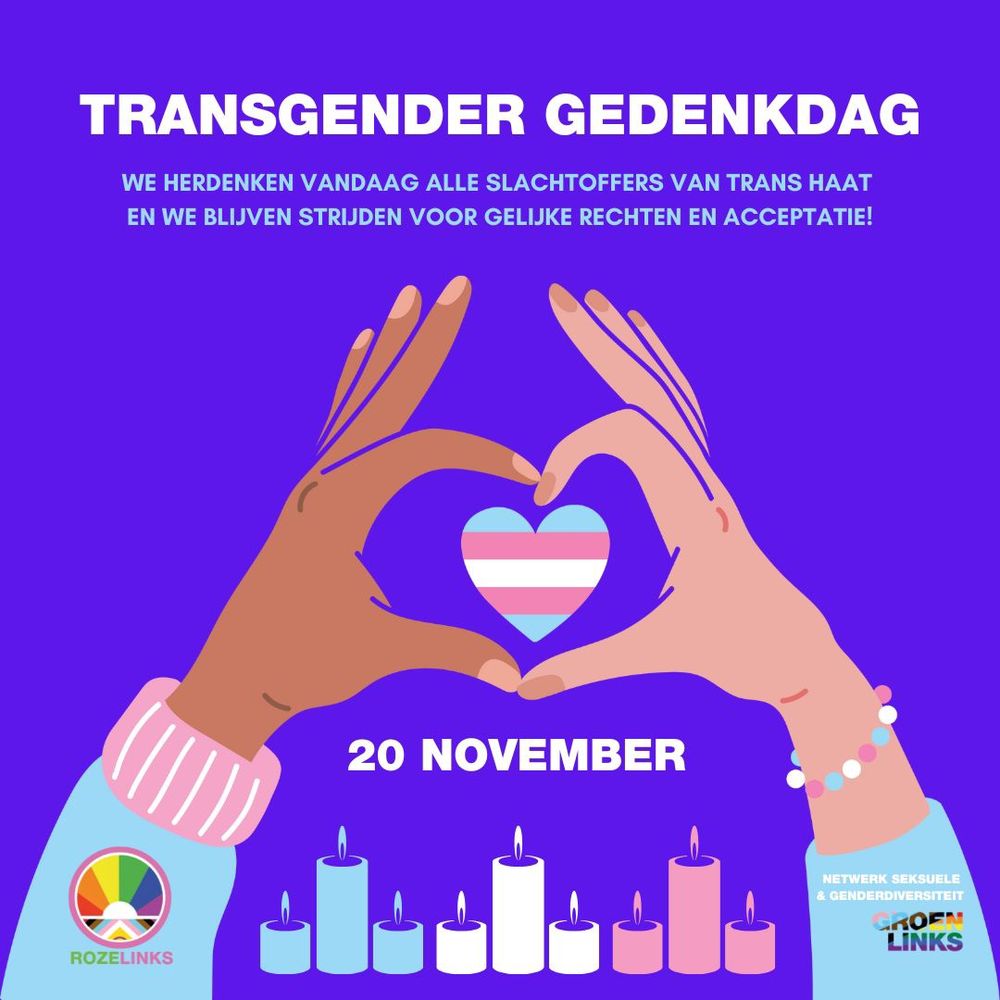 Twee handen die een hartje in de kleuren van de transgender vlag vasthouden boven een rij rouwkaarsen. Tekst : Transgender gedenkdag , we herdenken vandaag alle slachtoffers van trans haat en wij blijven strijden voor gelijke rechten en acceptatie. 