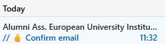 An email from the EUI Alumni association. The sender is "Alumni Ass. European University Institu..." and the subject is "👍 Confirm email"