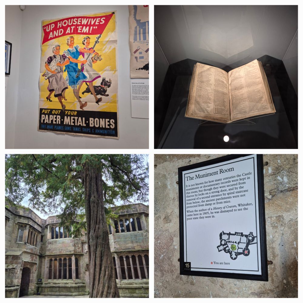 Collage of 4 images. 

Top left is a WW2 poster showing a yellow background with 3 women in dresses and aprons marching carrying a flag which reads "UP HOUSEWIVES AND AT 'EM!" 

Top right shows a printed volume in a museum case. The volume is a Shakespeare first folio - open to Hamlet. 

Bottom left shows Skipton Castle courtyard with the yew tree. 

Bottom right shows the Skipton Castle sign for the Muniment Room. 

