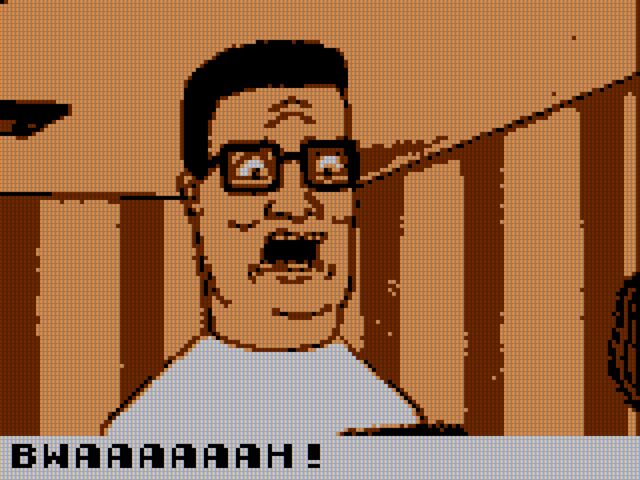 A screenshot from King of the Hill stylized as Game Boy Color graphics using the rusty brown color palette. Hank Hill looks terrified with his mouth agape. Text on the bottom reads "BWAAAAAAH!"