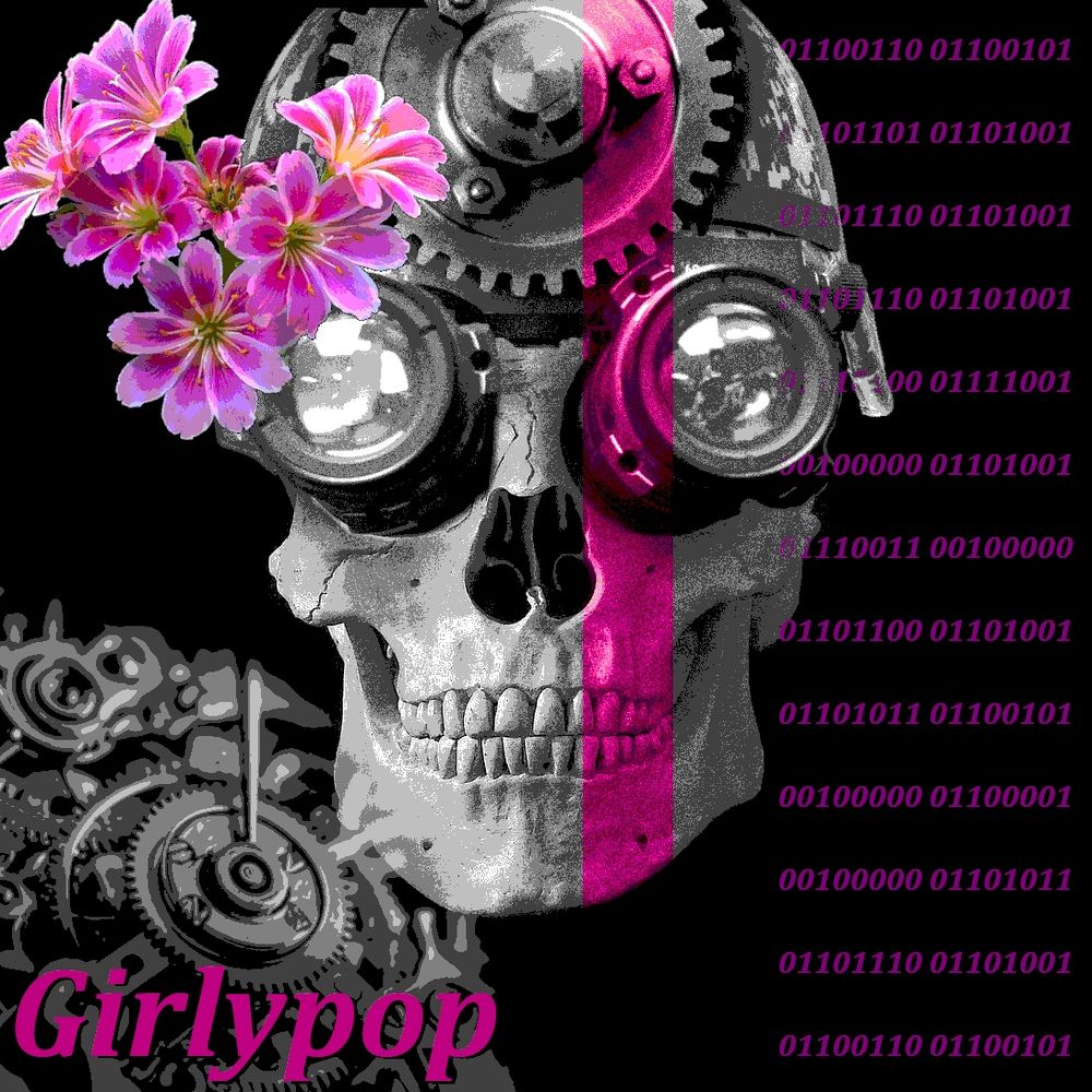 A photobashed image, focused on a skull wearing a military-esque helmet and goggles as well as flowers. It is mostly grayscale, but the flowers are full color and a narrow stripe on one side is rendered pink. Overlaid are a watch movement, the text 'Girlypop,' and the phrase 'femininity is like a knife' in binary code.