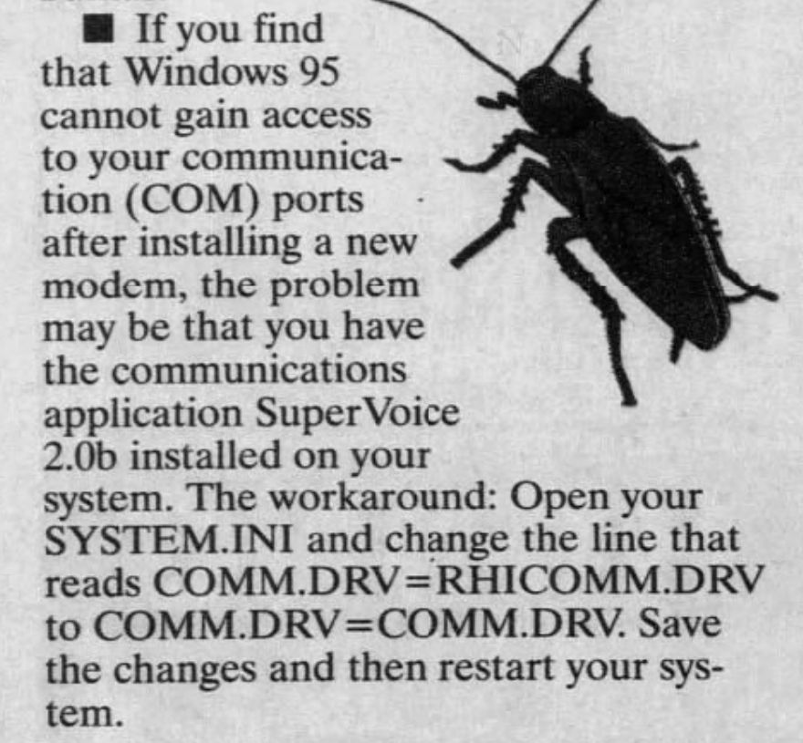 Text describing how to fix a COM port problem on Windows '95 by opening up SYSTEM.INI and changing COMM.DRV=RHICOMM.DRV to COMM.DRV=COMM.DRV