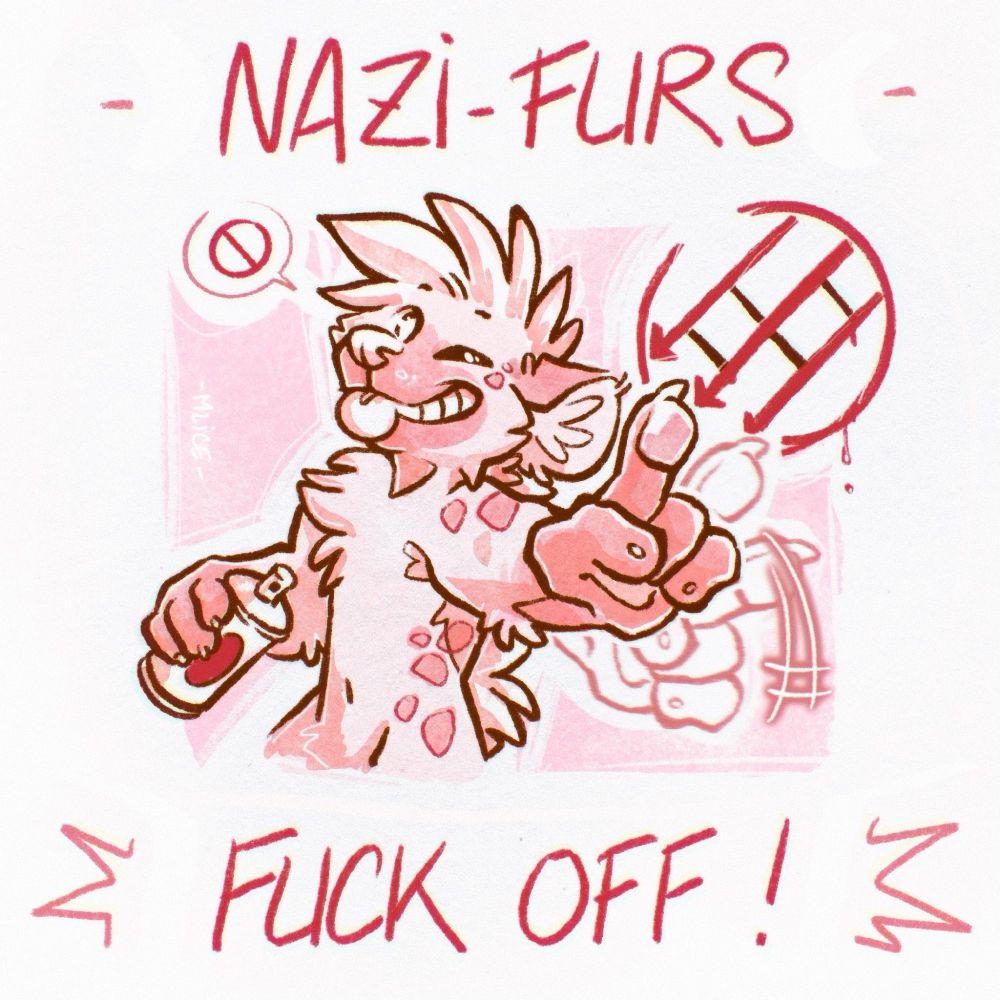 Digital doodle of an anthro hyena with a paint cans in their hand and doing the nope sign with their finger, they did a 3 arrows symbol graffiti. It's written "Nazi furs, fuck off" (reference about the well-known "nazi punk fuck off")