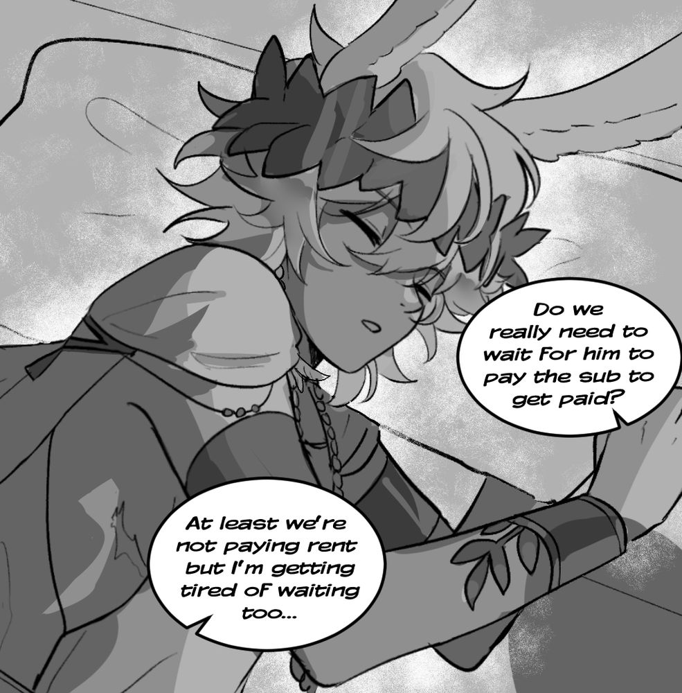 Zero as a viera sleeping. Clair (off screen): “Do we really need to wait for him to pay the sub to get paid?” Yuri (off screen): “At least we’re not paying rent but I’m tired of waiting too…”