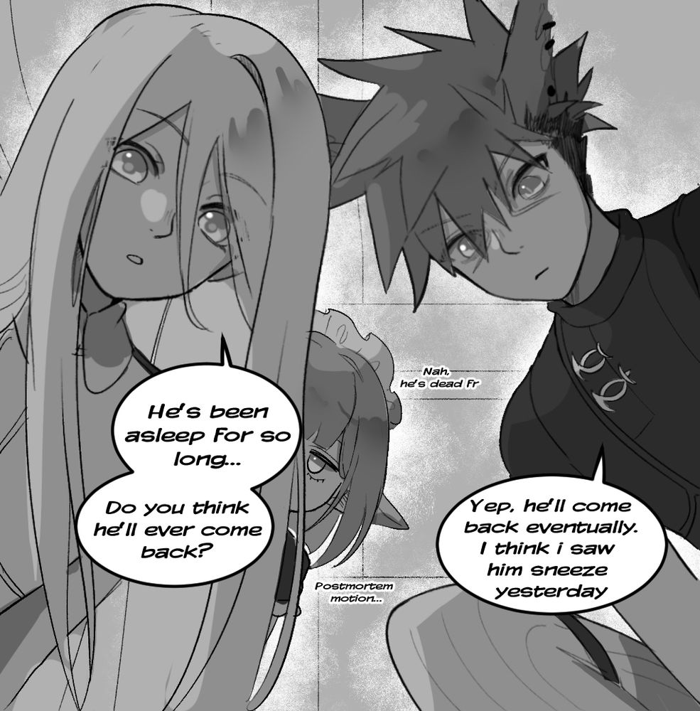 Clair as a hyur, Violet as a lalafell and Yuri as a miqo'te, they’re retainers except Violet who’s a maid. They’re straring at someone. Clair: “He’s been asleep for so long… Do you think he’ll ever come back?” Violet: “Nah, he’s dead fr” Yuri: “Yep, he’ll come back eventually. I think I saw him sneeze yesterday”. Violet: “postmortem motion…”