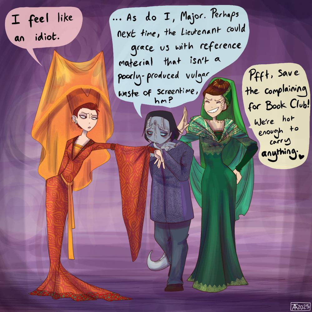 Cartoon of Kira, Dax and Garak from Star Trek: Deep Space Nine. Kira and Dax are wearing their Arthurian Romance gear, and Garak is adjusting one of Kira's sleeves. Kira is complaining that she feels stupid, and Garak is lamenting that the reference material he was given was trash. Dax is assering that she and Kira are hot enough to pull off even the stupidest getups, and she is 100% correct so everything is okay.