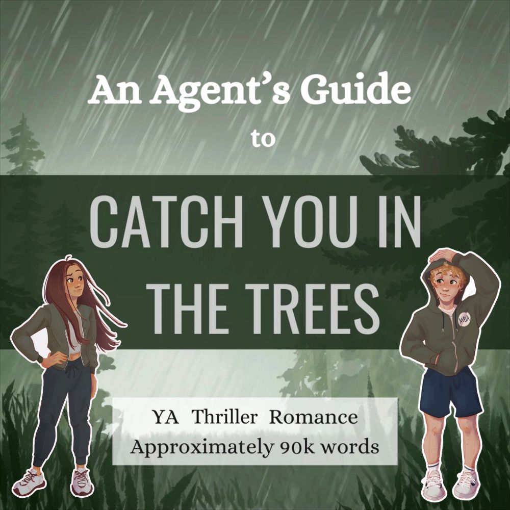 An agents guide to catch you in the trees yay thriller romance approximately 90k words