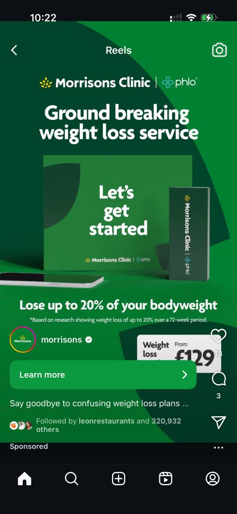 Advert on Instagram for morrisons the supermarket weight loss injections 
  Offering “Ground breaking weight loss service”