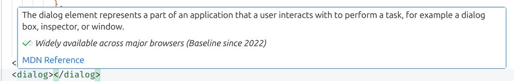 Screenshot of a VSCode dialog indicating that the `<dialog>` element is widely available across major browsers since 2022.