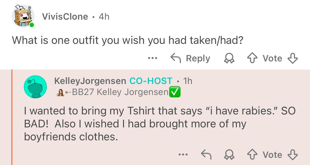 Question: What is one outfit you wish you had taken/had?
Kelley: I wanted to bring my Tshirt that says "i have rabies." SO BAD! Also I wished I had brought more of my boyfriends clothes.