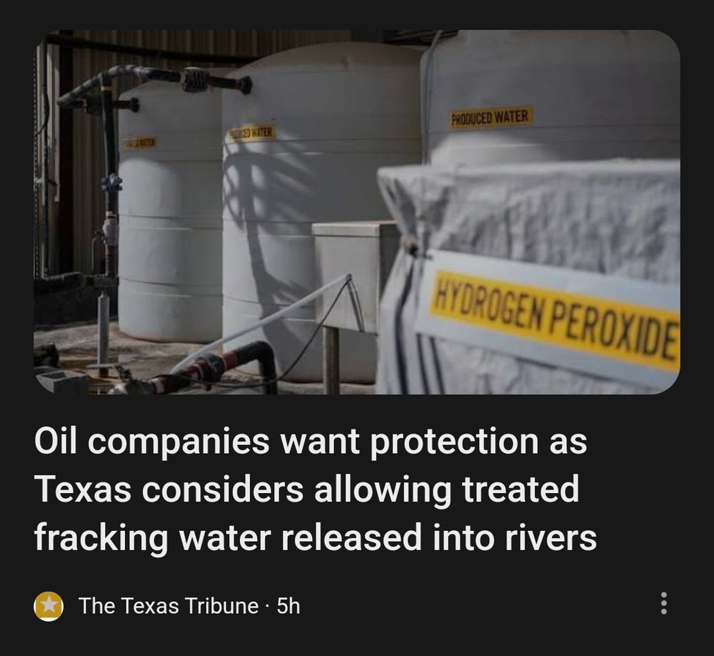 Screen shot of Texas Tribune news article that reads "Oil companies want protection as Texas considers allowing treated fracking water released into rivers".